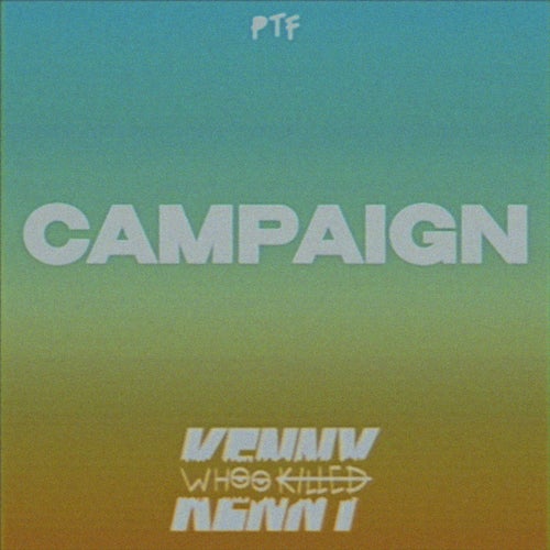 Campaign
