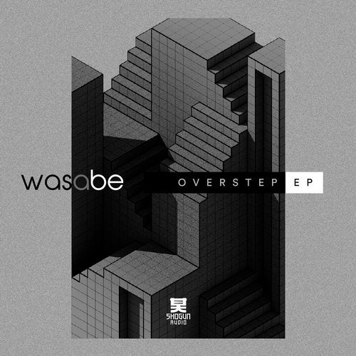 Was A Be - Overstep (EP) 2018
