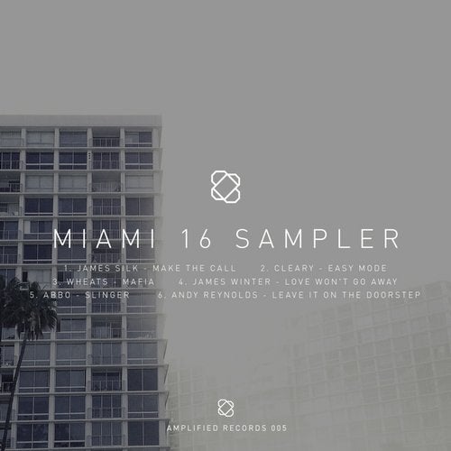 Cover art for Amplified Records Miami 2016 Sampler