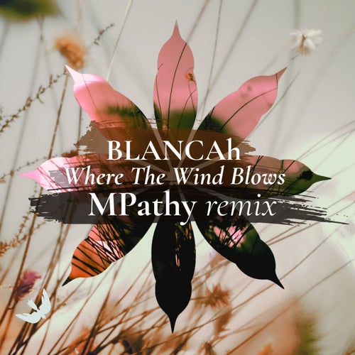 Where the Wind Blows (MPathy Remix)