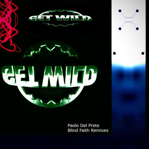 Blind Faith Remixes
