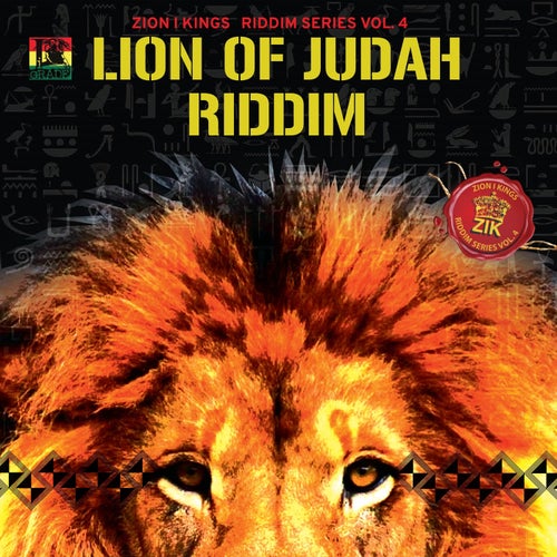 Lion of Judah Riddim (Zion I Kings Riddim Series Vol. 4)