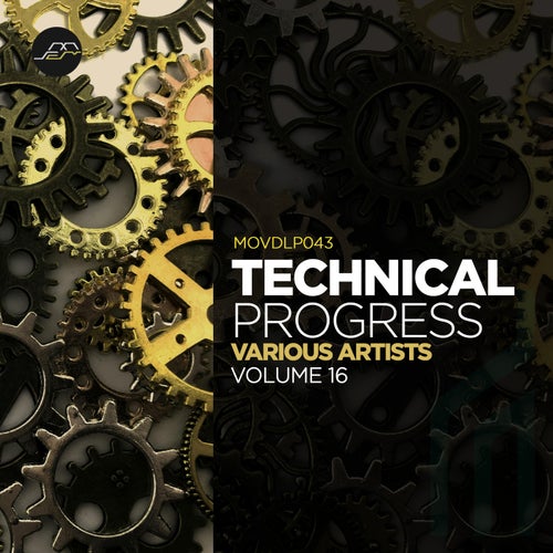 Technical Progress, Vol. 16 [MOVDLP043] FLAC - Movement Recordings (Progressive House) Album Cover