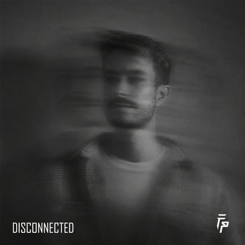 Disconnected (Never Have Me)