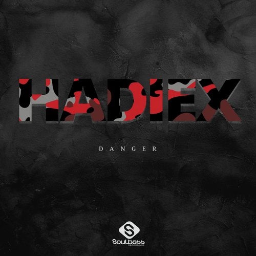 Hadiex - Danger 2019 [EP]