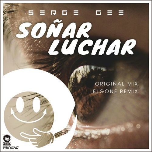 Soñar, Luchar
