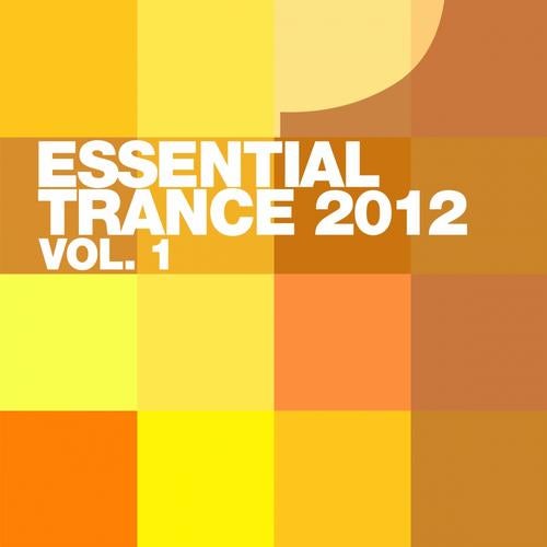 Essential Trance 2012 Vol.1