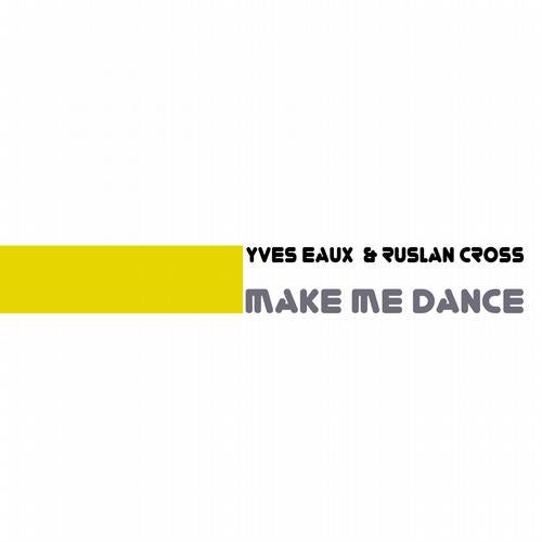 Make Me Dance