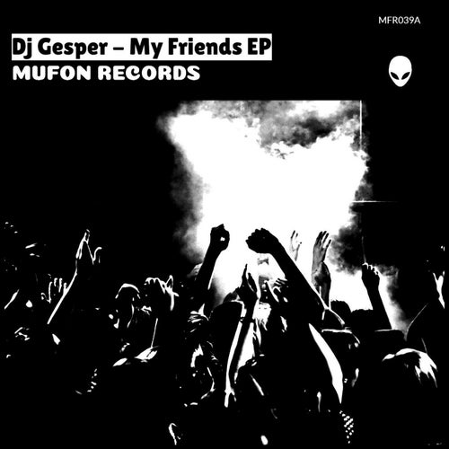 My Friends EP