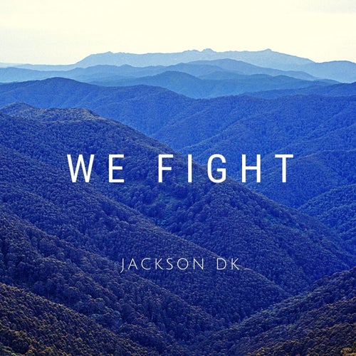 We Fight