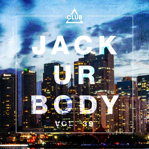 Jack Ur Body, Vol. 39