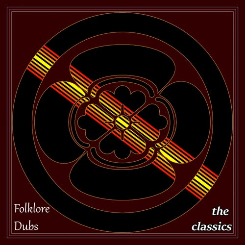 Folklore Dubs the Classics