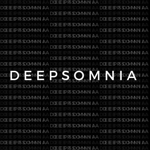 Deepsomnia