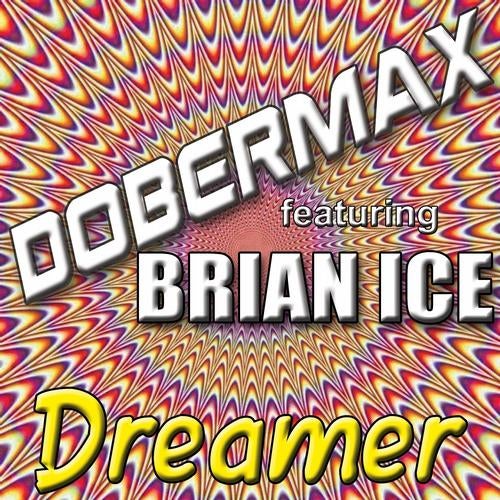 Dreamer (feat. Brian Ice)