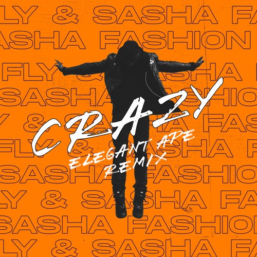 Cover art for Crazy (Elegant Ape Remix)