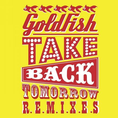 Take Back Tomorrow (Remixes)