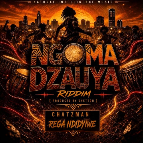 Rega Ndidyiwe (Ngoma Dzauya Riddim)