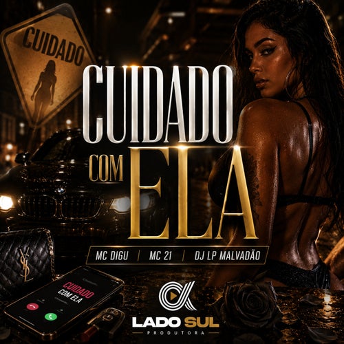Cuidado com Ela