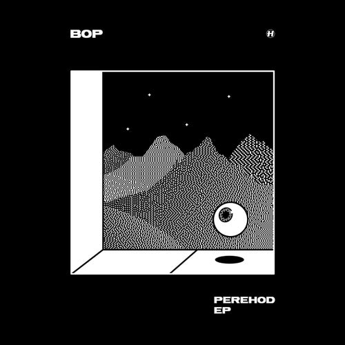 Bop - Perehod [EP]