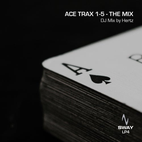 Hertz-Ace Trax 1-5 The Mix-(SWAYLP4) (2025) - Sway