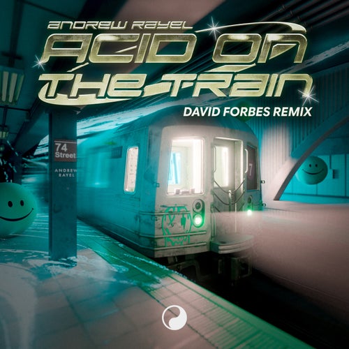 Acid On The Train (David Forbes Remix)