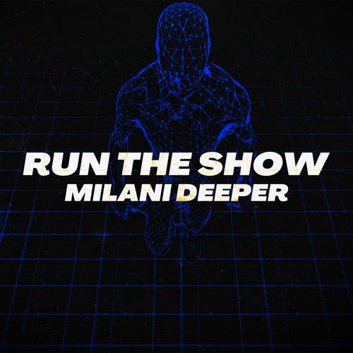 Run The Show
