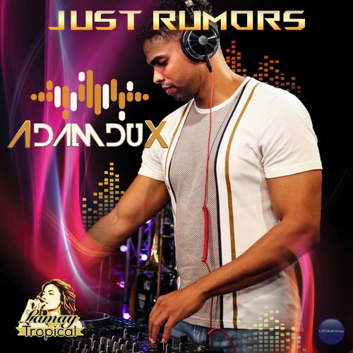 Just Rumors