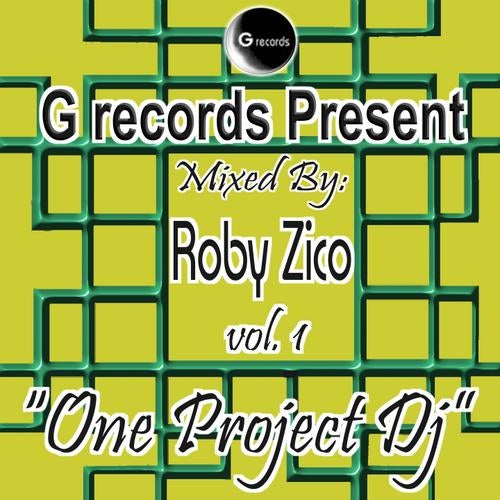 One Project Dj Mixed By Roby Zico, Vol. 1