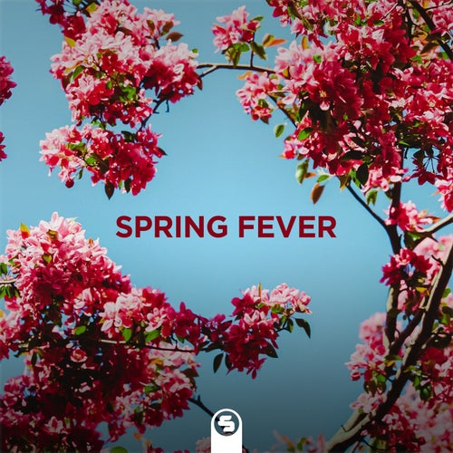 Spring Fever
