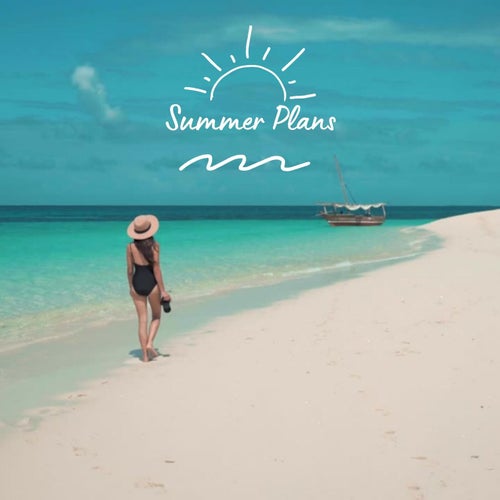 Summer Plans