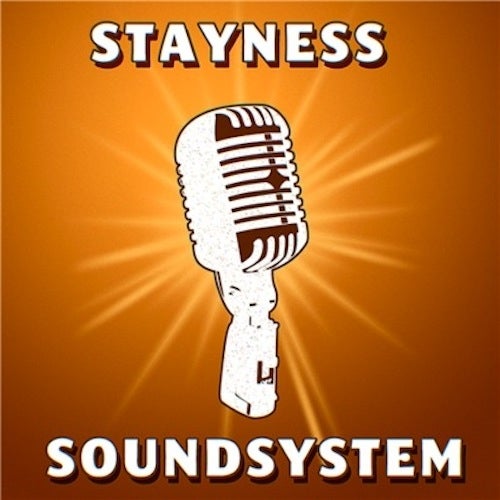 Stayness Soundsystem