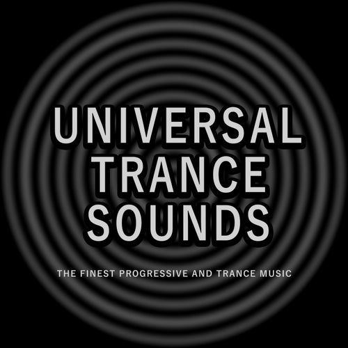 Universal Trance Sounds (The Finest Progressive and Trance Music)