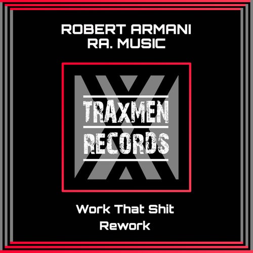 Work That Shit Rework