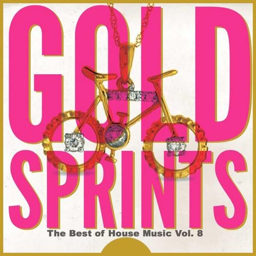Cover art for Gold Sprints : The Best of House Music, Vol. 8
