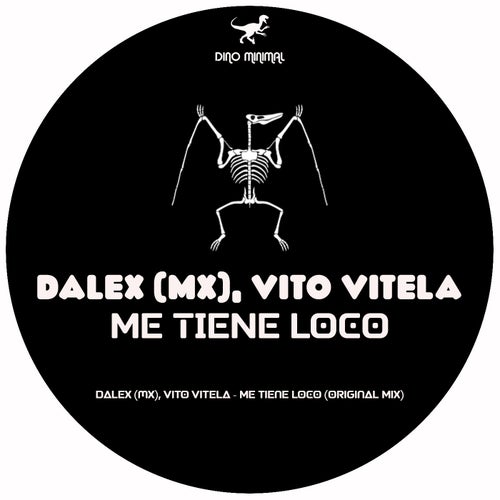 Me Tiene Loco (Original Mix)