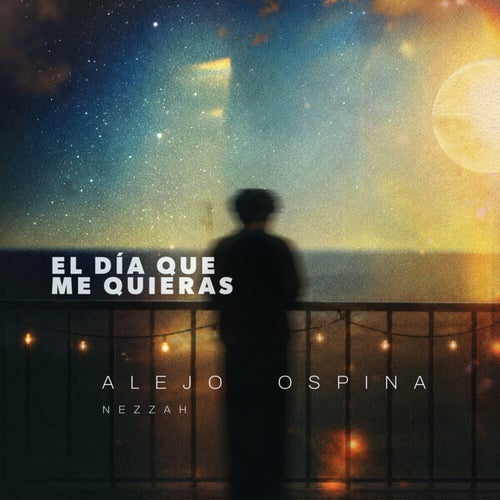 El Día Que Me Quieras
