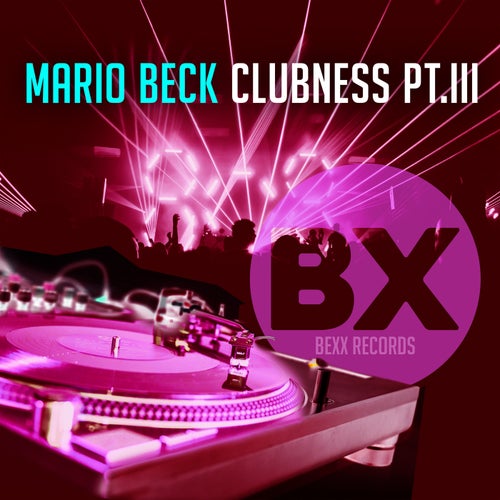 Clubness, Pt. III