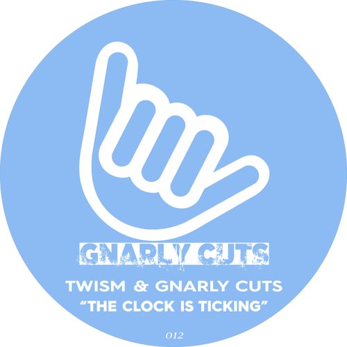 Twism, Gnarly Cuts - The Clock Is Ticking (Original Mix).mp3