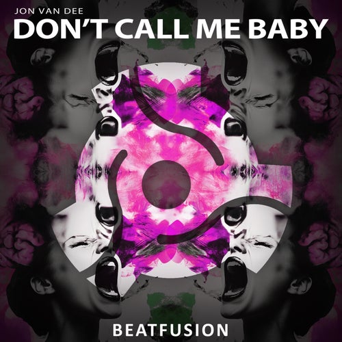 Don't Call Me Baby