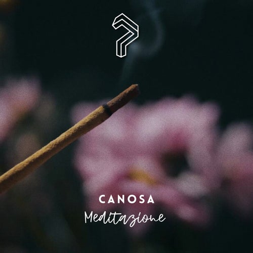  Canosa - Meditazione (2023) 