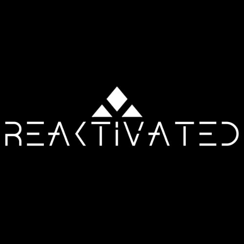 Reaktivated