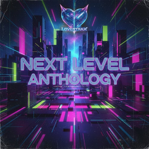 Next Level Anthology