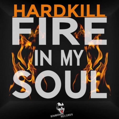 Fire In My Soul