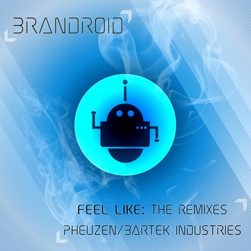 Feel Like: The Remixes