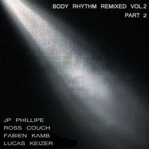 Body Rhythm Remixed Vol. 2 (Part 2)