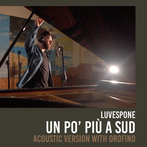 Un po’ più a Sud (Acoustic Version)