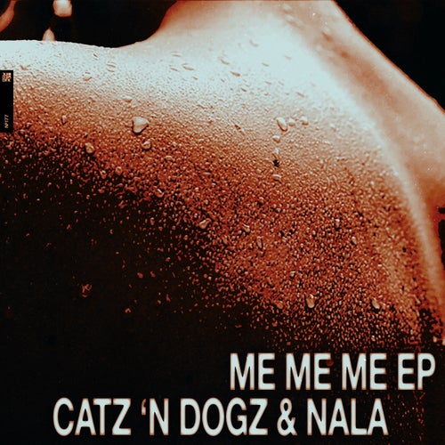  Catz 'n Dogz & Nala - Me Me Me (2023) 