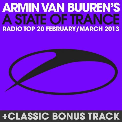 A State Of Trance Radio Top 20 - February / March 2013 - Including Classic Bonus Track