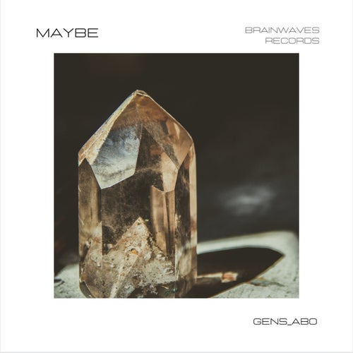 Maybe