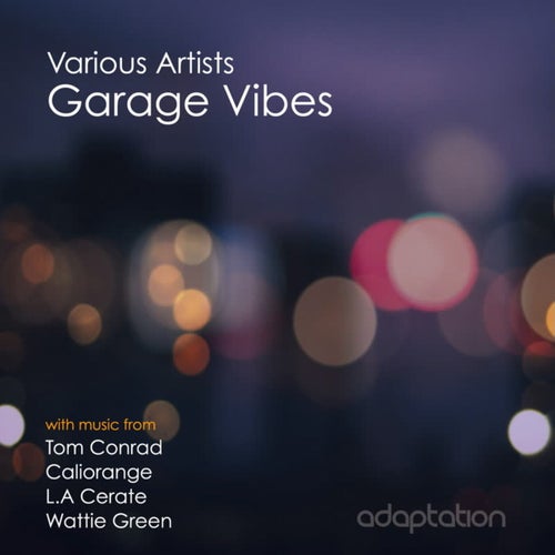 Garage Vibes